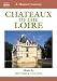 A Musical Journey - Chateaux Of The Loire