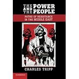 the power and the people paths of resistance in the middle east