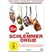Die Schlemmerorgie