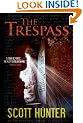 The Trespass (An Archaeological Mystery Thriller)