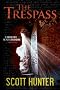 The Trespass (An Archaeological Mystery Thriller)
