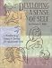 Books : Developing a Sense of Self: A Workbook of Tenets & Tactics for Adolescent Girls