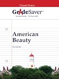 GradeSaver(tm) ClassicNotes American Beauty