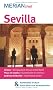 Sevilla: Mit Kartenatlas im Buch und Extra-Karte zum Herausnehmen (MERIAN live)