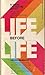 Life Before Life