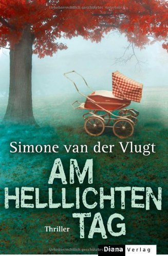 Produkt-Bild: Am helllichten Tag: Thriller
