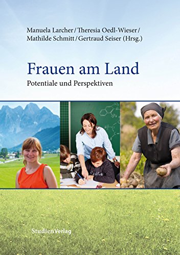 Frauen am Land: Potentiale und Perspektiven (German Edition)