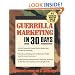 Guerrilla Marketing in 30 Days