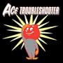 Ace Troubleshooter