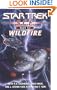 Wildfire (Star Trek S.C.E.. Book 6)
