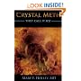 Crystal Meth: They Call It Ice