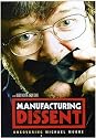 Manufacturing Dissent