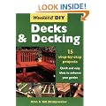 Decks and Decking: 15 Step-by-step Projects - Quick and Easy Ideas to Enhance Your Garden (Weekend DIY)