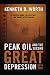 Peak Oil and the Second Great Depression (2010-2030): A Survival Guide for Investors and Savers After Peak Oil
