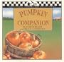 PUMPKIN COMPANION (Traditional Country Life Recipe Series)