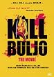Kill Buljo - The Movie
