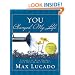 You Changed My Life: Stories of Real People With Remarkable Hearts