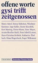 Offene Worte: Gysi trifft Zeitgenossen