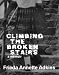 Climbing the Broken Stairs, a memoir