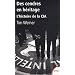 Des cendres en h�ritage : L'histoire de la CIA