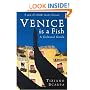 Venice is a Fish: A Cultural Guide