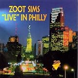 Revue Zoot Sims  / Live in Philly