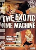 the exotic time machine (Dvd) Italian Import