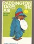 Paddington Takes the Air