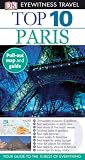 Top 10 Paris with Map (DK Eyewitness Top 10 Travel Guides)