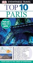 Top 10 Paris (Eyewitness Top 10 Travel Guides)
