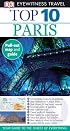 Top 10 Paris (EYEWITNESS TOP 10 TRAVEL GUIDE)