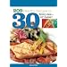 200 Healthy Recipes in 30 Minutes-or Less!