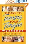 30 Days to Taming Your Tongue Workbook