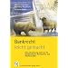 Bankrecht - leicht gemacht: Eine Orientierung nicht nur f�r Bankkaufleute, Betriebswirte und Rechtsanw�lte