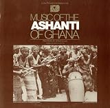 Music of the Ashanti of Ghana