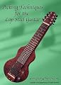 Picking Techniques for the Lap Steel Guitar