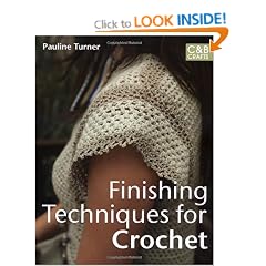 Finishing Techniques for Crochet (C&B Crafts)