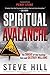 Spiritual Avalanche: The Threat of False Teachings that Could Destroy Millions