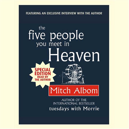 The Five People You Meet in Heaven (Unabridged)