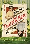 Traitor King
