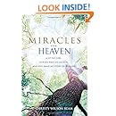 Miracles from Heaven: A Little Girl, Her Journey to Heaven, and Her Amazing Story of Healing