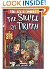 The Skull of Truth: A Magic Shop Book (Magic Shop Books)