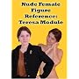 Nude Female Figure Reference: Teresa Module