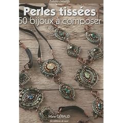 Perles tiss�es, 50 bijoux � composer