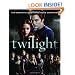 Twilight: The Complete Illustrated Movie Companion