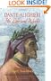 Dante Alighieri: His Life and Works