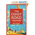 The Coast Road: A 3,000 Mile Journey Round the Edge of England