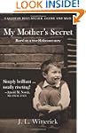 My Mother's Secret: Based on a True H...