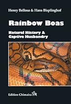 Big Sale Best Cheap Deals Rainbow Boas : Natural History and Captive Husbandry