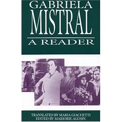 Gabriela Mistral: A Reader (Secret Weavers Series)